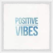 Marmont Hill Positive Vibes Framed Wall Art, 12.00" x 1.50"