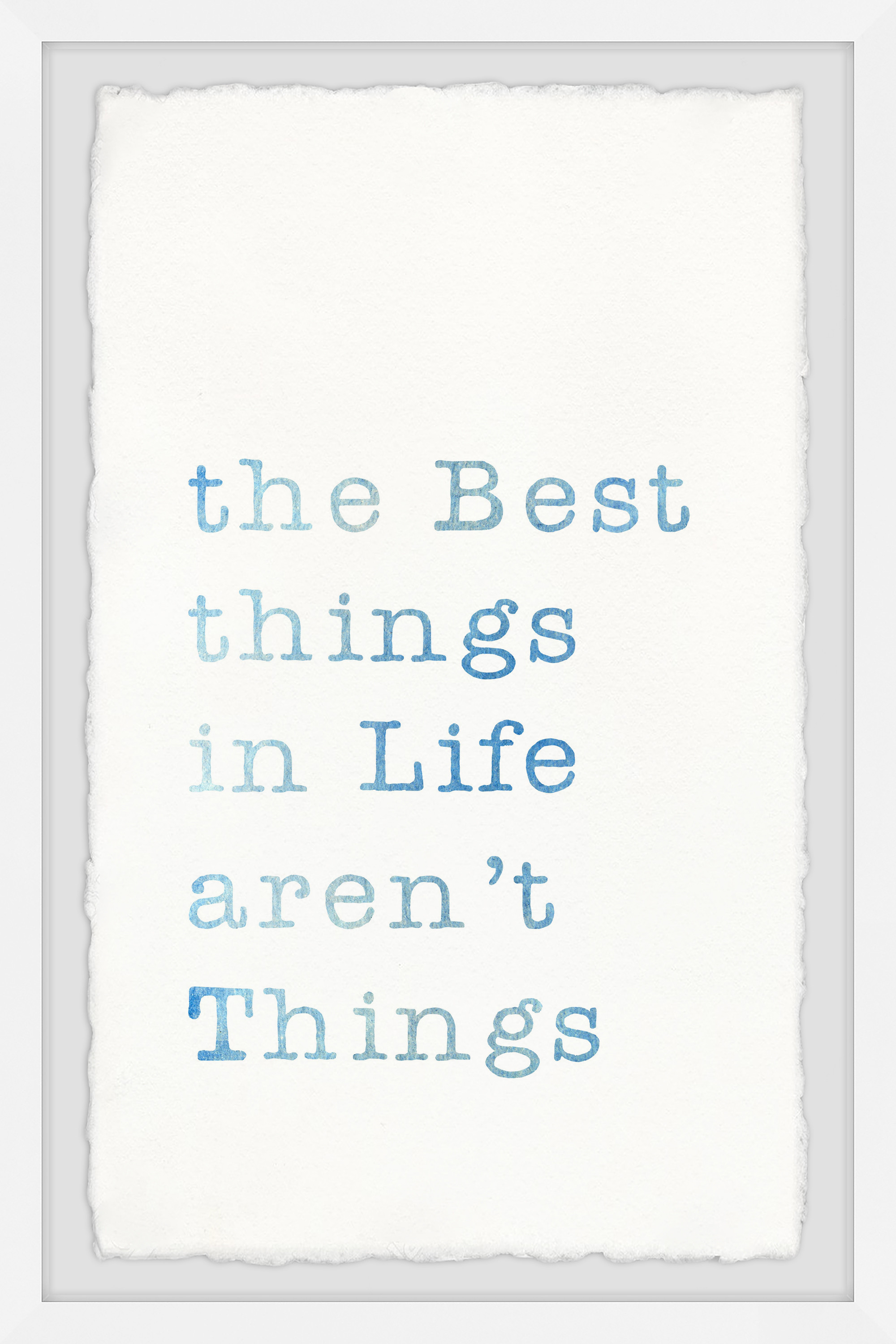 Marmont Hill The Best Things In Life Framed Wall Art, 16.00" x 1.50"