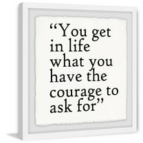 Marmont Hill The Courage To Ask For Framed Wall Art, 12.00" x 1.50"