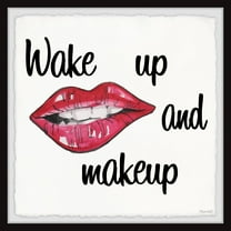 Marmont Hill Wake Up and Makeup Framed Wall Art