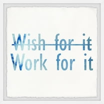 Marmont Hill Work for It III Framed Wall Art