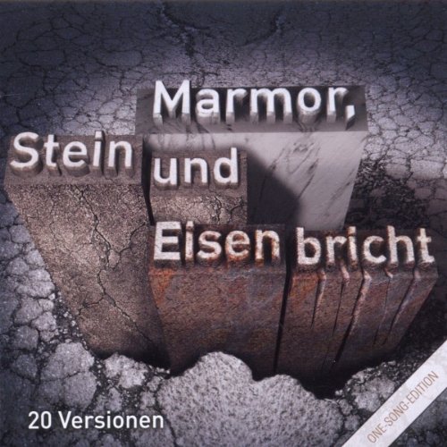 Lied Zum 70 Geburtstag Marmor Stein Und Eisen Bricht