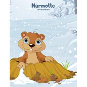 Marmotte Marmotte Libro da Colorare 1, Book 1, Paperback