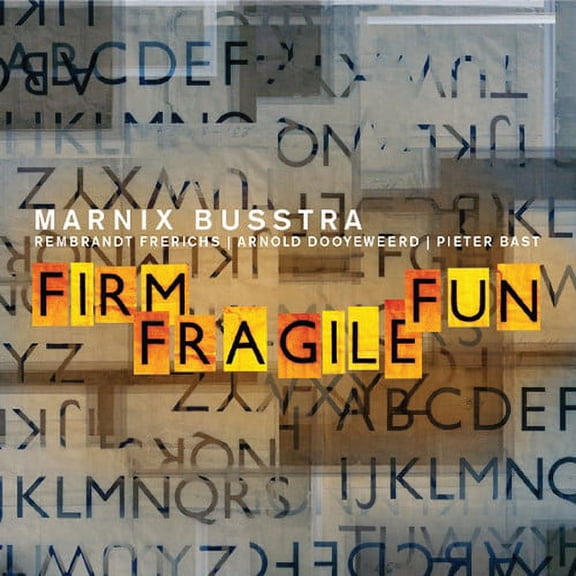 Marnix Busstra - Firm Fragile Fun - Music & Performance - CD