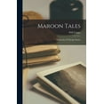 thumbnail image 1 of Maroon Tales: University of Chicago Stories, (Paperback), 1 of 1