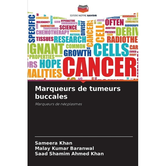 Marqueurs de tumeurs buccales, (Paperback)