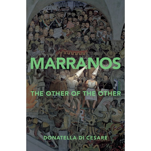Marranos: The Other of the Other (Paperback)