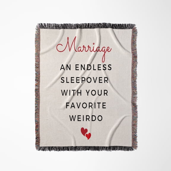 Marriage An Endless Sleepover With Your Favorite Weirdo Wedding Gift, Woven Blanket