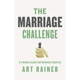 thumbnail image 1 of Pre-Owned The Marriage Challenge: A Finance Guide for Married Couples (Paperback) 1535912383 9781535912389, 1 of 1