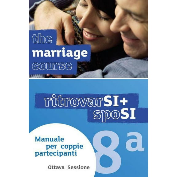 Marriage Course Guest Manual, Italian Edition Extra Session, (Paperback)