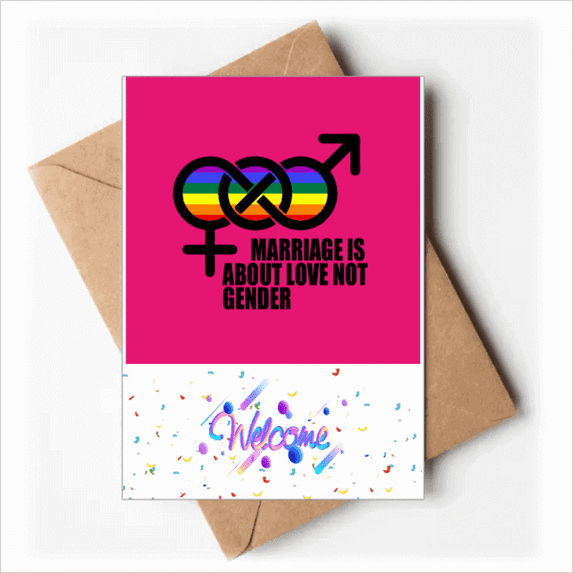 Marriage Is About Love Not Gender Welcome Back Greeting Cards Envelopes Blank