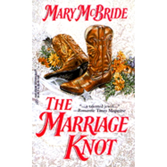Pre-Owned The Marriage Knot (Mass Market Paperback) 0373290659 9780373290659