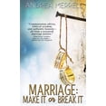 thumbnail image 1 of Marriage: Make It or Break It (Paperback), 1 of 1