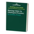thumbnail image 1 of Pre-Owned Marriage Make Up (Harlequin Presents #1983, The Big Event) (Unknown) 0373119836 9780373119837, 1 of 1