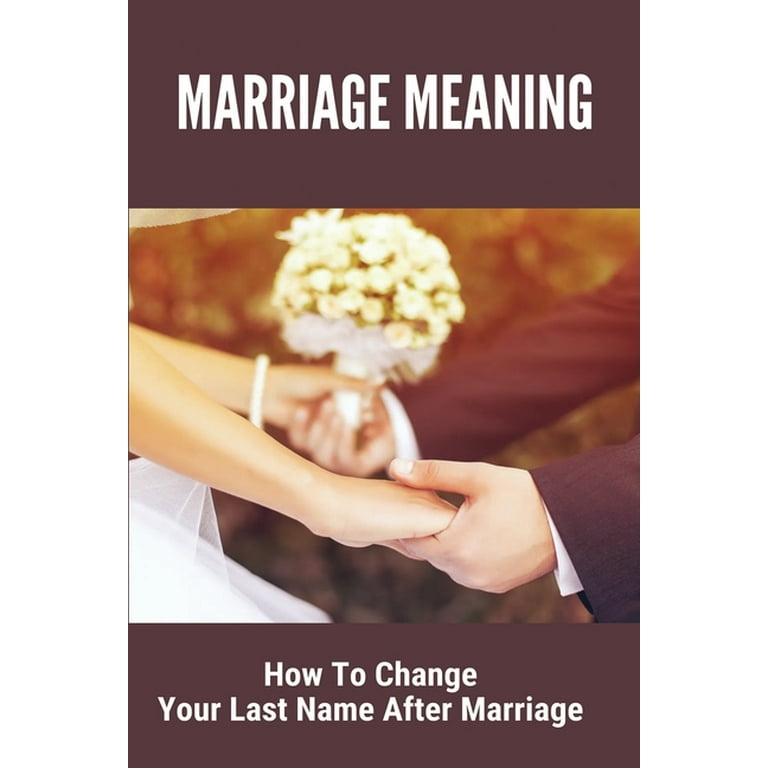 How to Change Your Name After Marriage