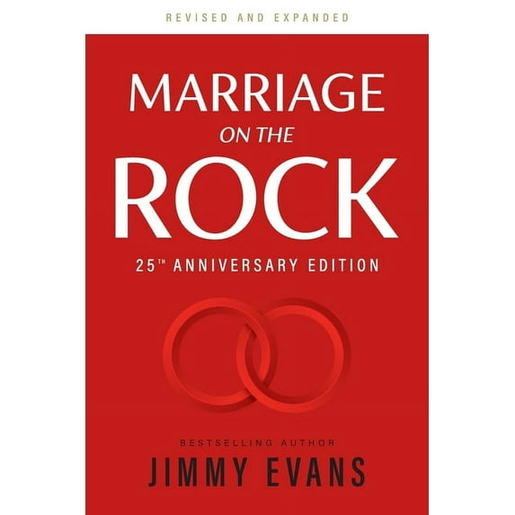 Marriage on the Rock Book Marriage on the Rock 25th Anniversary Edition: The Comprehensive Guide to a Solid, Healthy, and Lasting Marriage, (Paperback)
