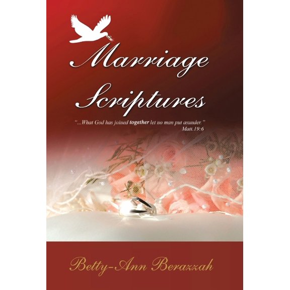 Marriage Scriptures: What God Has Joined Together, Let No Man Separate., (Hardcover)