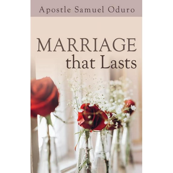 Marriage That Lasts (Paperback)
