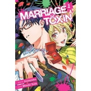 Marriage Toxin Marriage Toxin, Vol. 1 Series #1 Paperback