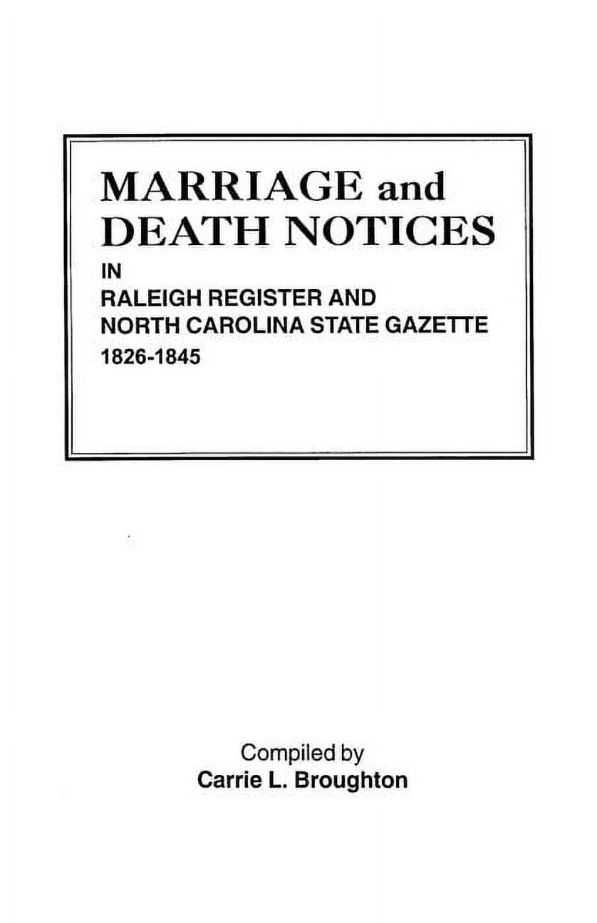 Marriage and Death Notices in Raleigh Register and North Carolina State ...