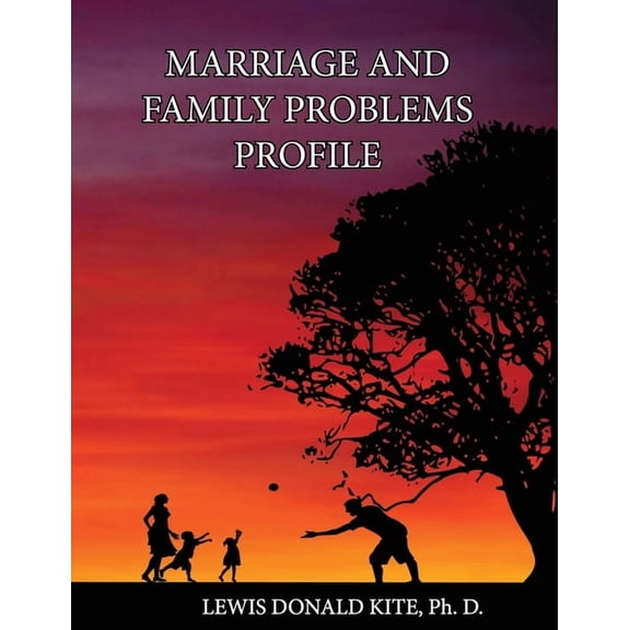 Marriage and Family Problems Profile: Marriage And Family Problems Profile (Paperback)