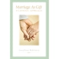 thumbnail image 1 of Pre-Owned Marriage as Gift: A Catholic Approach (Unknown) 0819848581 9780819848581, 1 of 1