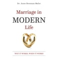 thumbnail image 1 of Marriage in Modern Life: Why It Works, When It Works, (Paperback), 1 of 1