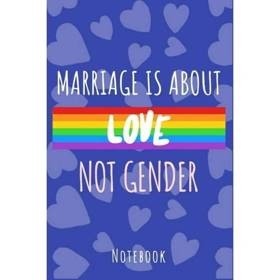 Marriage is About Love Not Gender: A5 Notebook, Dotted, Dot Grid 120 Pages (Paperback)
