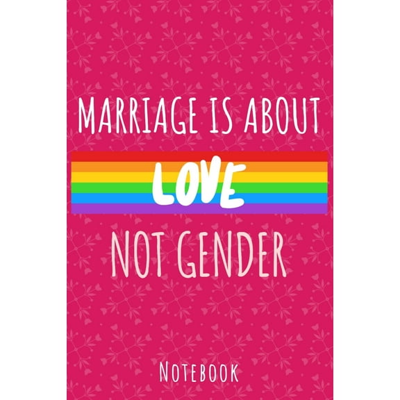 Marriage is About Love Not Gender: A5 Notebook, Dotted, Dot grid 120 pages (Paperback)