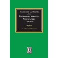 thumbnail image 1 of Marriages and Deaths from Richmond, Virginia Newspapers, 1780-1820 (Paperback), 1 of 1