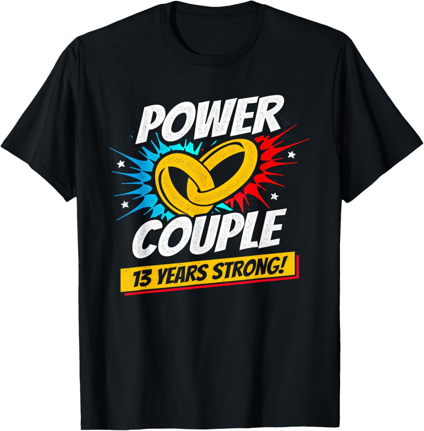 Married 13 Years Power Couple 13th Wedding Anniversary TShirt