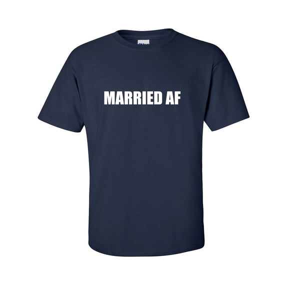 Married AF Adult Short Sleeve T-shirt