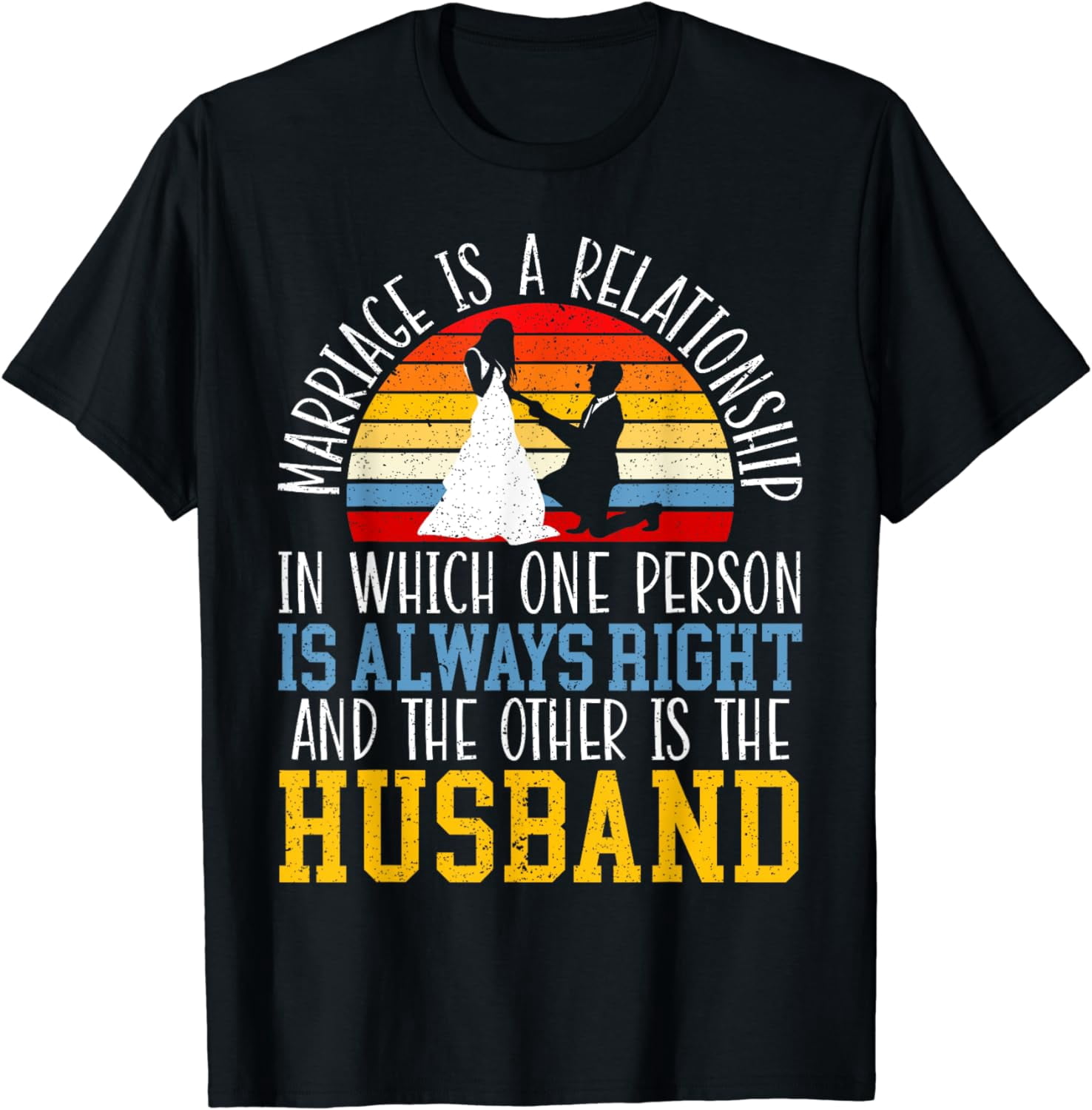 Married Couple Wedding Anniversary Funny Marriage T-Shirt - Walmart.com