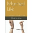 thumbnail image 1 of Married Life: A Professional Husband Speaks (Paperback), 1 of 1