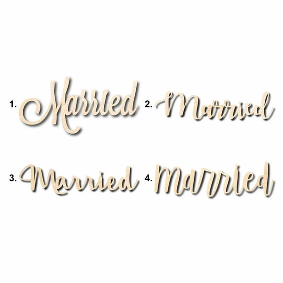 Married Sign Unfinished Wood Cutout Home Decor DIY Option 3- 24" Wide / 1/4"