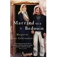 thumbnail image 1 of Pre-Owned Married to a Bedouin (Mass Market Paperback) 1844082202 9781844082209, 1 of 1