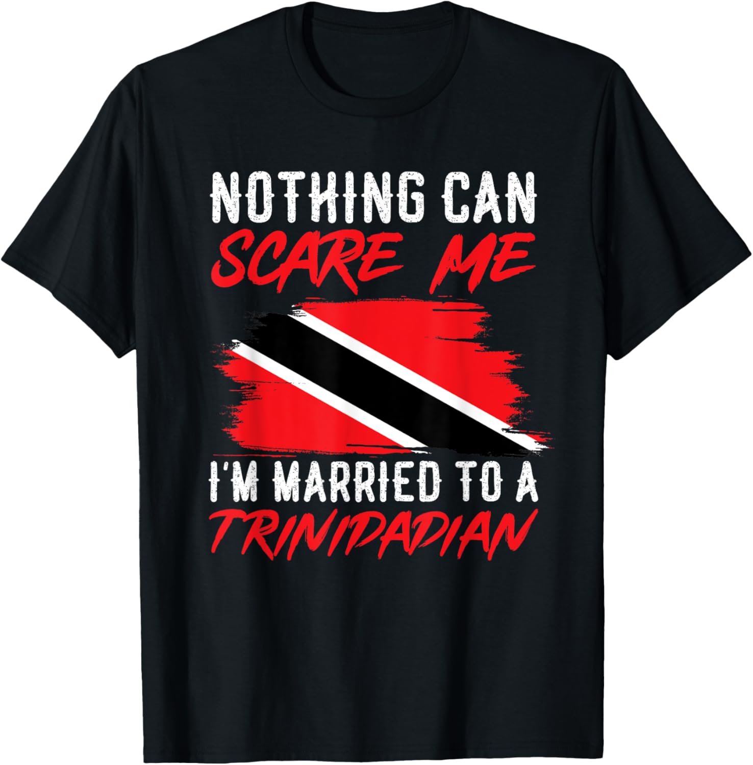 Married To A Trinidadian Husband Wife Trinidad And Tobago TShirt