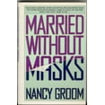 thumbnail image 1 of Pre-Owned Married Without Masks (Hardcover) 0891095632 9780891095637, 1 of 1