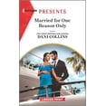 thumbnail image 1 of Pre-Owned Married for One Reason Only: An Uplifting International Romance (Mass Market Paperback) 1335568824 9781335568823, 1 of 1