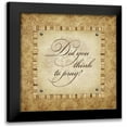thumbnail image 1 of Marrott, Stephanie 15x15 Black Modern Framed Museum Art Print Titled - Did You Think to Pray, 1 of 5