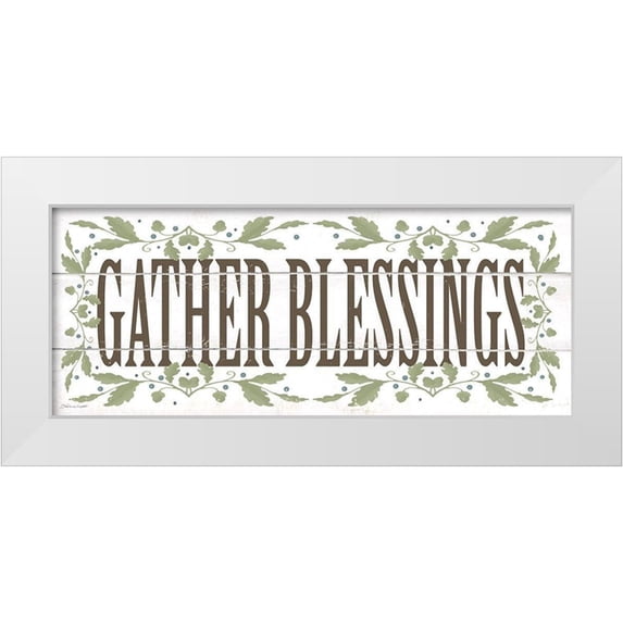 Marrott, Stephanie 18x10 White Modern Wood Framed Museum Art Print Titled - Gather Blessings