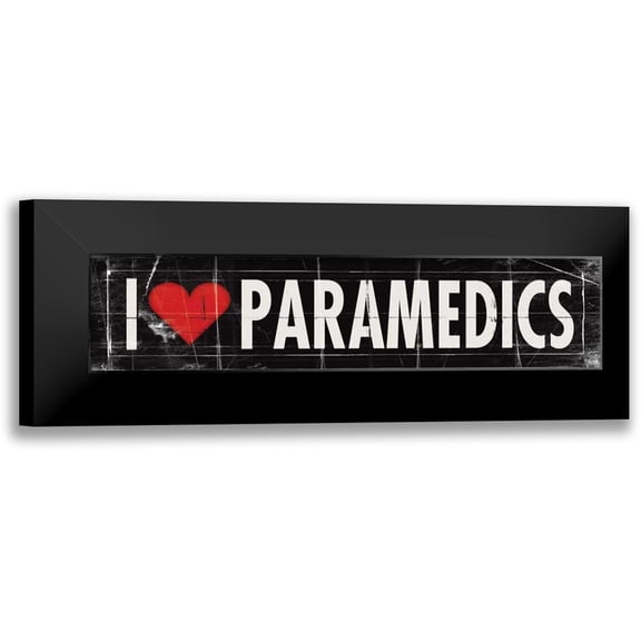 Marrott, Stephanie 24x9 Black Modern Framed Museum Art Print Titled - I Love Paramedics