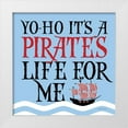 thumbnail image 1 of Marrott, Stephanie 26x26 White Modern Wood Framed Museum Art Print Titled - Pirates Life, 1 of 4