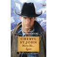 thumbnail image 1 of Pre-Owned Marry Me...Again (Montana Mavericks) Paperback, 1 of 1