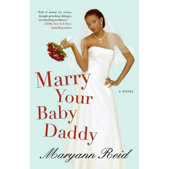 Marry Your Baby Daddy (Edition 1) (Paperback)
