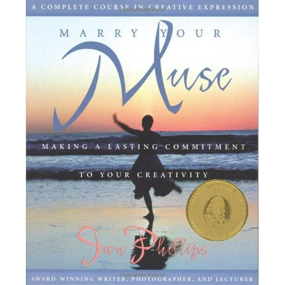 Pre-Owned Marry Your Muse: Making a Lasting Commitment to Your Creativity Paperback
