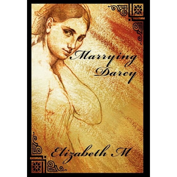 Marrying Darcy, (Hardcover)