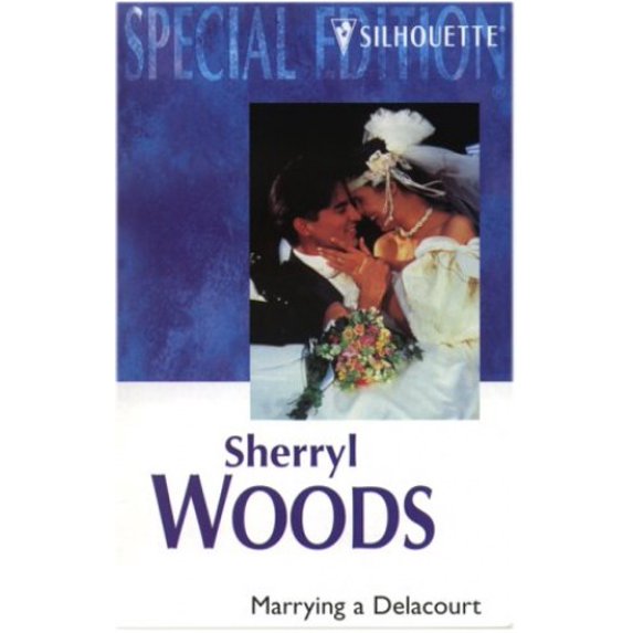 Pre-Owned Marrying a Delacourt (And Baby Makes Three: The Delacourts of Texas / Silhouette Special Edition, No. 1352) (Unknown) 0373243529 9780373243525