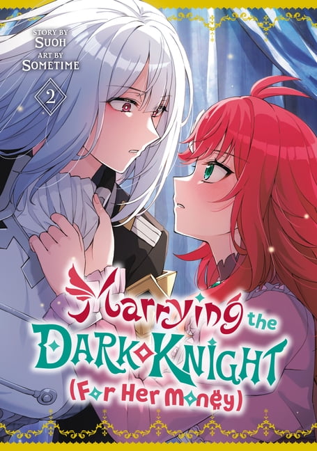 Marrying the Dark Knight (for Her Money) Marrying the Dark Knight (for Her Money) 2, (Paperback)