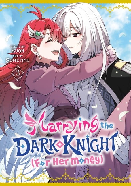 Marrying the Dark Knight (for Her Money) Marrying the Dark Knight (for Her Money) 3, (Paperback)
